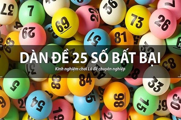 Cách chơi dàn đề 25 số khung 3 ngày dễ ăn nhất