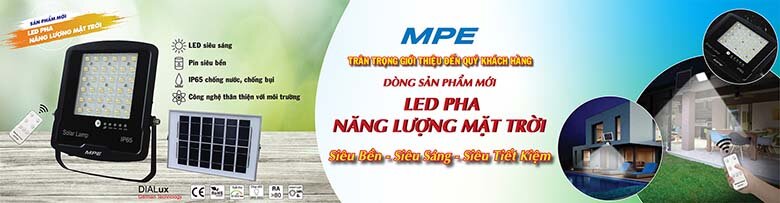Bảng giá đèn led MPE - Địa chỉ phân phối đèn led mpe giá rẻ